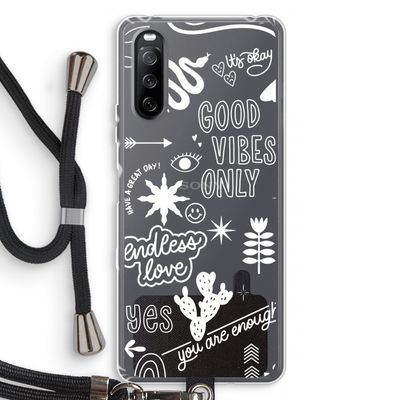 Good vibes: Sony Sony Xperia 10 III Transparant Hoesje met koord