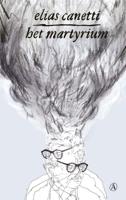 Het martyrium (Paperback)