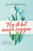 Kon ik het maar zeggen (Paperback)