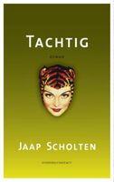 Tachtig - Jaap Scholten - ebook - thumbnail
