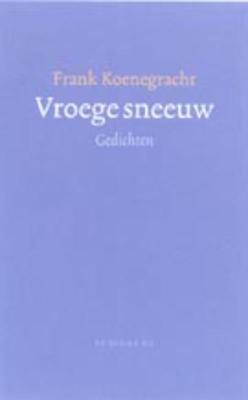 Vroege sneeuw (Hardback)