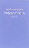 Vroege sneeuw (Hardback)
