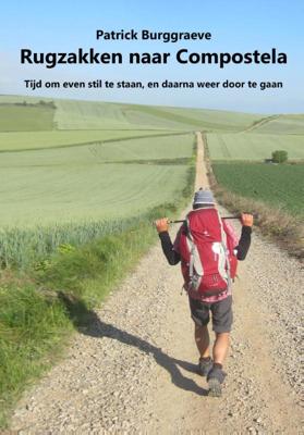 Rugzakken naar Compostela (Paperback)