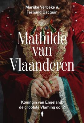 Mathilde van Vlaanderen - Fernand Dacquin, Marijke Verbeke - ebook