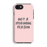 Morning person: iPhone 8 Tough Case