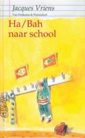 Ha/bah naar school (Paperback)