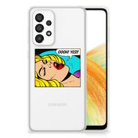 Samsung Galaxy A33 5G Silicone Back Cover Popart Oh Yes - thumbnail