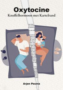 Oxytocine - Arjen Pasma - ebook