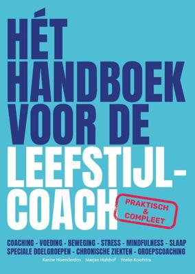 Het handboek voor de Leefstijlcoach (Paperback)