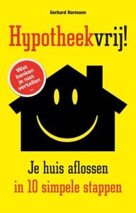 Hypotheekvrij! (Paperback)