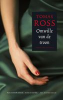 Omwille van de troon - Tomas Ross - ebook - thumbnail