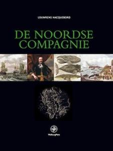 De Noordse Compagnie (1614-1642) (Hardback)