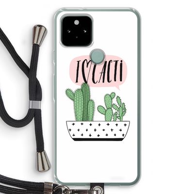 I love cacti: Pixel 5 Transparant Hoesje met koord