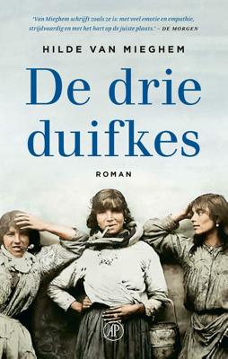 De drie duifkes (Paperback)
