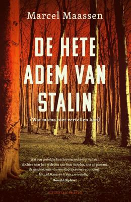 De hete adem van Stalin (Paperback)