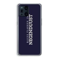 Blijve plakken in Negenduust: Oppo Find X3 Transparant Hoesje
