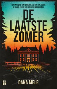 De laatste zomer - Dana Mele - ebook