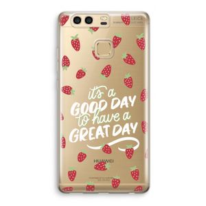 Don't forget to have a great day: Huawei P9 Transparant Hoesje