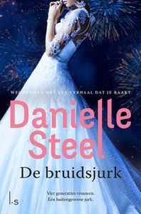 De bruidsjurk - Danielle Steel - ebook