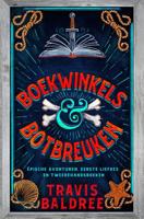 Boekwinkels & botbreuken