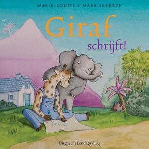 Giraf schrijft! (Hardback)