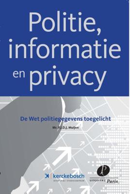 Politie, informatie en privacy (Paperback)