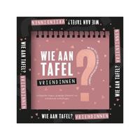 Wie aan tafel? Vriendinnen Wie aan tafel? Vriendinnen