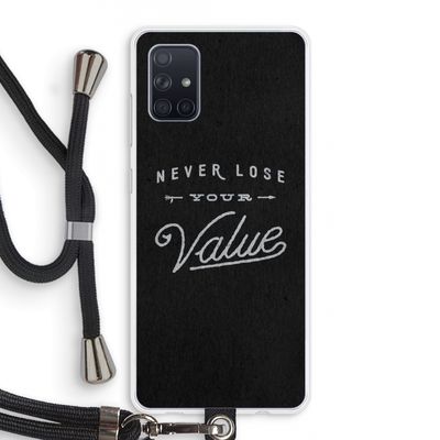 Never lose your value: Samsung Galaxy A71 Transparant Hoesje met koord