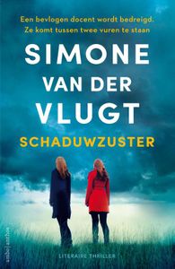 Schaduwzuster - Simone van der Vlugt - ebook