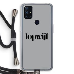 Topwijf Grijs Zwart: OnePlus Nord N10 5G Transparant Hoesje met koord