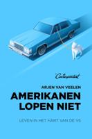 Amerikanen lopen niet (Paperback)
