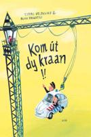 Kom út dy kraan!! (Paperback)