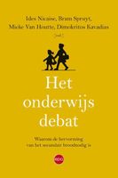 Het onderwijsdebat - Ides Nicaise, Bram Spruyt, Mieke Van Houtte - ebook