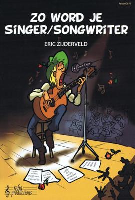 Zo word je singer/songwriter (Paperback)