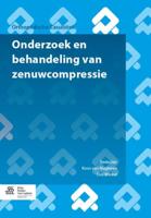Onderzoek en behandeling van zenuwcompressie (Paperback)
