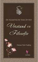 De islamitische visie op het verstand en filosofie (Paperback)