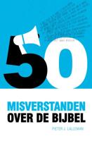 Vijftig misverstanden over de Bijbel (Paperback)