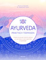 Ayurveda praktisch toepassen