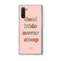 Cool Kids Never Sleep: Samsung Galaxy Note 10 Transparant Hoesje