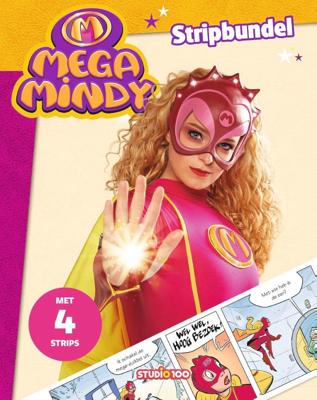 Mega Mindy : omnibus - Stripbundel met 4 strips (Paperback)