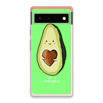 Avocuddle: Google Pixel 6 Transparant Hoesje