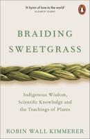 ISBN Braiding Sweetgrass boek Engels Paperback 400 pagina's