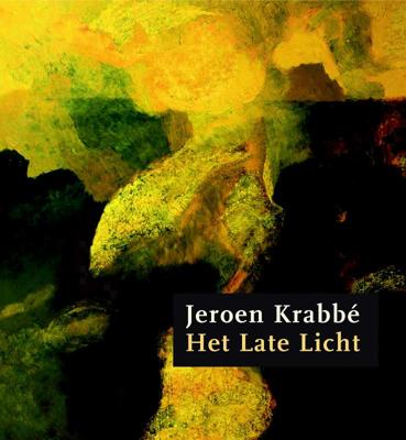 Jeroen Krabbé, Het late licht (Paperback)