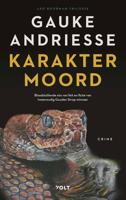 Karaktermoord - Gauke Andriesse - ebook