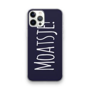Moatsje!: iPhone 12 Pro Max Transparant Hoesje