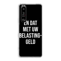 Belastinggeld - Zwart: Sony Xperia 1 III Transparant Hoesje