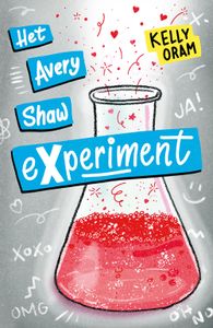 Het Avery Shaw-experiment - Kelly Oram - ebook