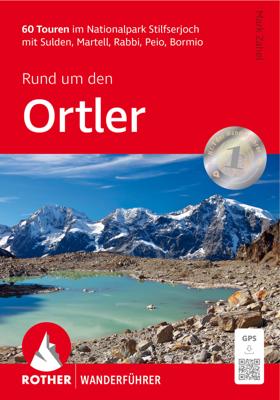Wandelgids Rund um den Ortler | Rother Bergverlag