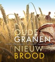 Oude granen, nieuw brood (Hardback)
