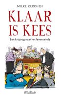 Klaar is Kees - Mieke Kerkhof - ebook - thumbnail